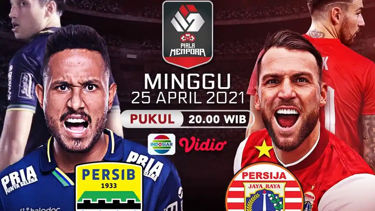 LINK NONTON Live Streaming Persib Vs Persija, Final Piala Menpora 2021 Leg Kedua Jam 20.30 WIB