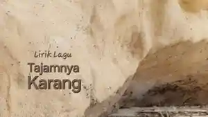Lirik-Lagu-Tajamnya-Karang-Melly-Lee.jpg