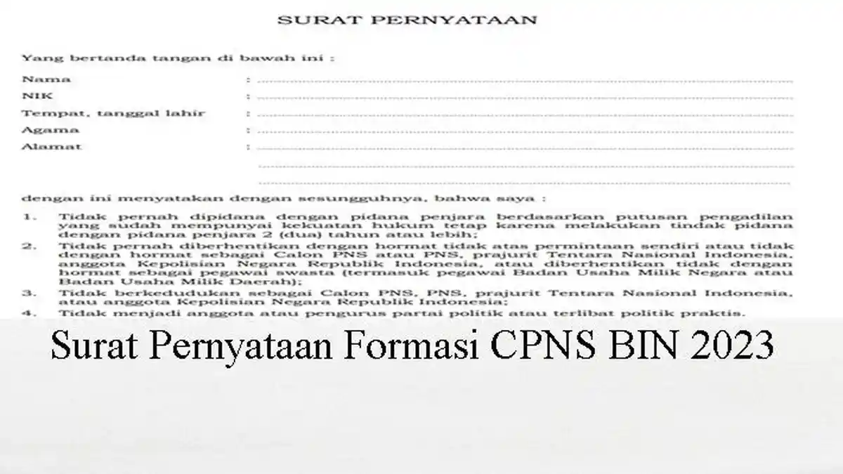 Surat Pernyataan CPNS Badan Intelijen Negara/BIN 2023 Beserta Surat Lamaran, Link Unduh PDF