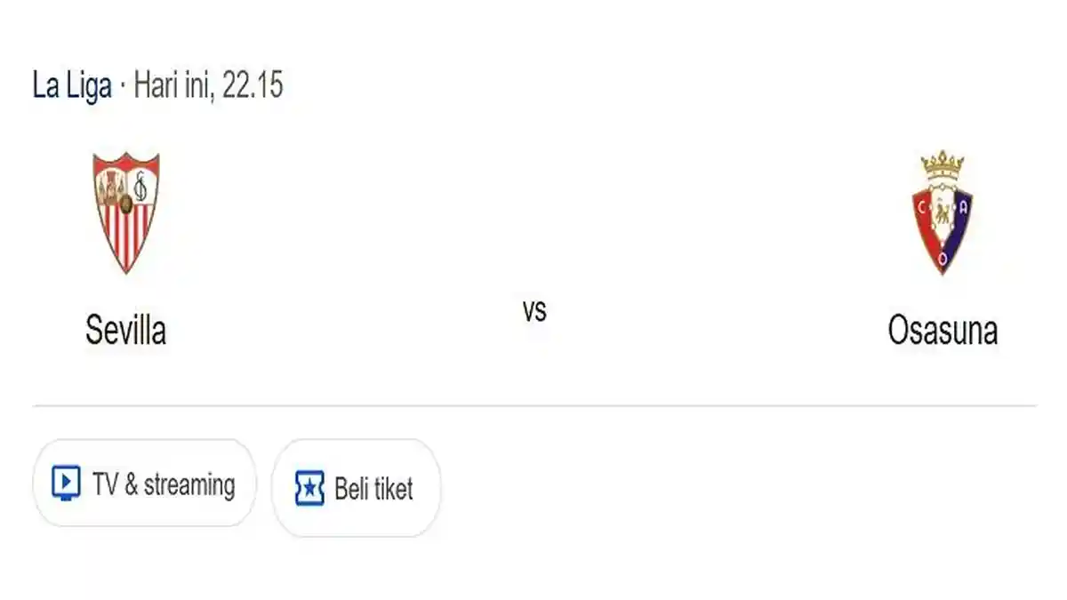 Prediksi Skor dan Susunan Pemain Sevilla VS Osasuna, Adu Skill Adams dan Budimir