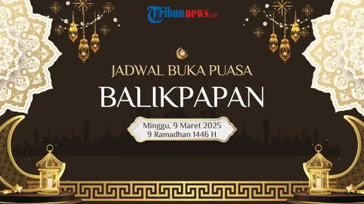 Jadwal Buka Puasa Balikpapan Hari Ini 9 Maret 2025/9 Ramadhan 1446 H, Maghrib Pukul 18.30 WITA