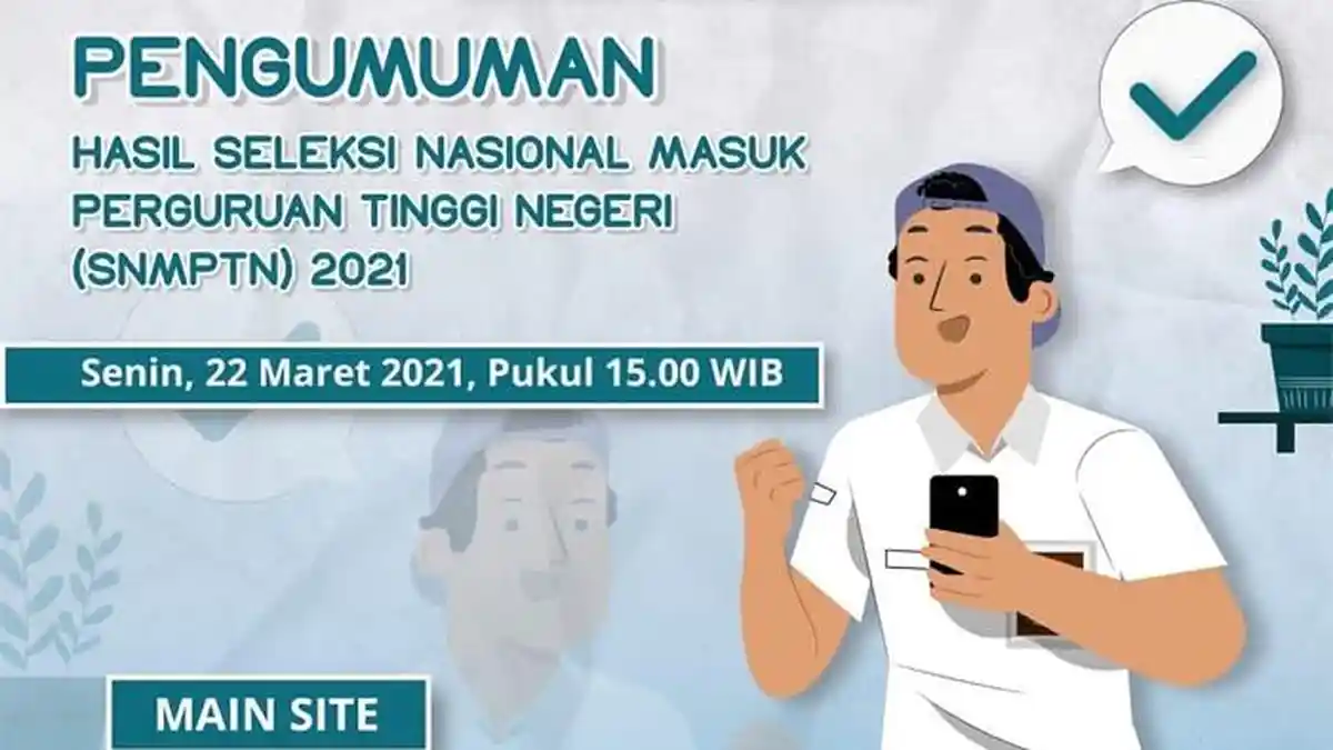 110.459 Siswa Lolos SNMPTN 2021, Pengumuman Dilakukan Hari Ini Jam 15.00 WIB, Ini Cara Cek Hasilnya