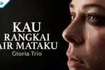 Lagu-Rohani-Lirik-lagu-Kau-Rangkai-Air-Mataku-Gloria-Trio.jpg