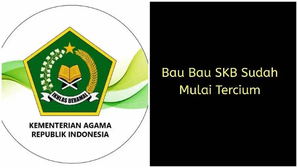 Update SKB CPNS 2019, Akun Kemenag: Bau-bau SKB Sudah Mulai Tercium