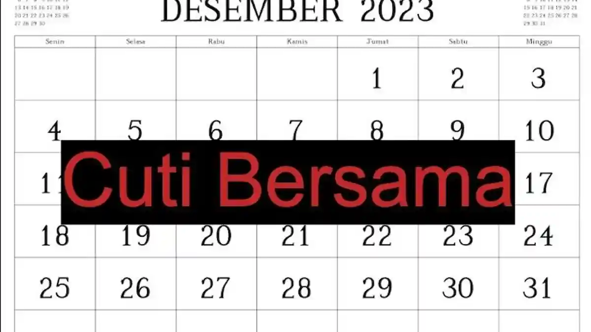 Daftar Cuti Bersama dan Libur Nasional di Bulan Desember 2023