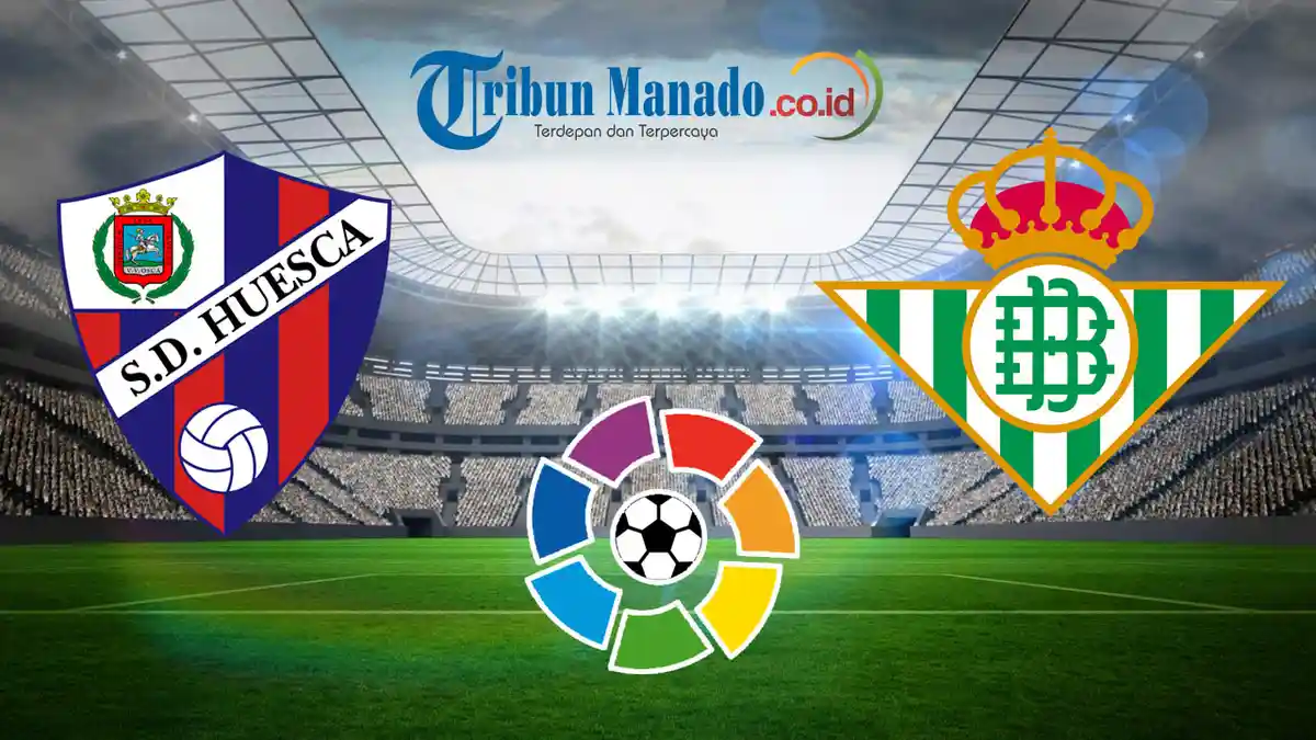 Info Link Live Streaming & Prediksi Huesca vs Real Betis, 6 Januari 2019, Pukul 03.45 WITA