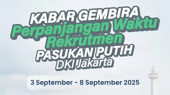 Rekrutmen Pasukan Putih Jakarta 2025 Diperpanjang, Terbuka bagi Lulusan Minimal SMA Sederajat