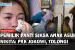 Video-Pemilik-Panti-Asuhan-Hajar-Anak-Asuh-Nikita-Mirzani-Geram-Pak-Jokowi-Tolong.jpg