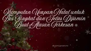 Kumpulan-Ucapan-Natal-untuk-Bos-Singkat-dan-Jelas-Dijamin-Buat-Atasan-Terkesan.jpg