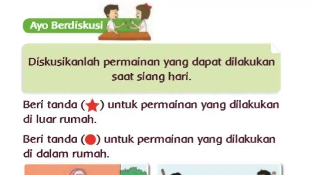 Diskusikanlah Permainan yang Dapat Dilakukan saat Siang Hari, Buku Tema 8 Kelas 1 Halaman 22