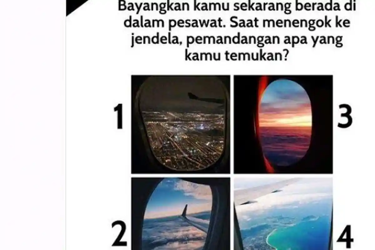 Tes Kepribadian,Tentukan Karakter Dalam Dirimu Lewat Pemandangan dari Pesawat, Selamat Mencoba !