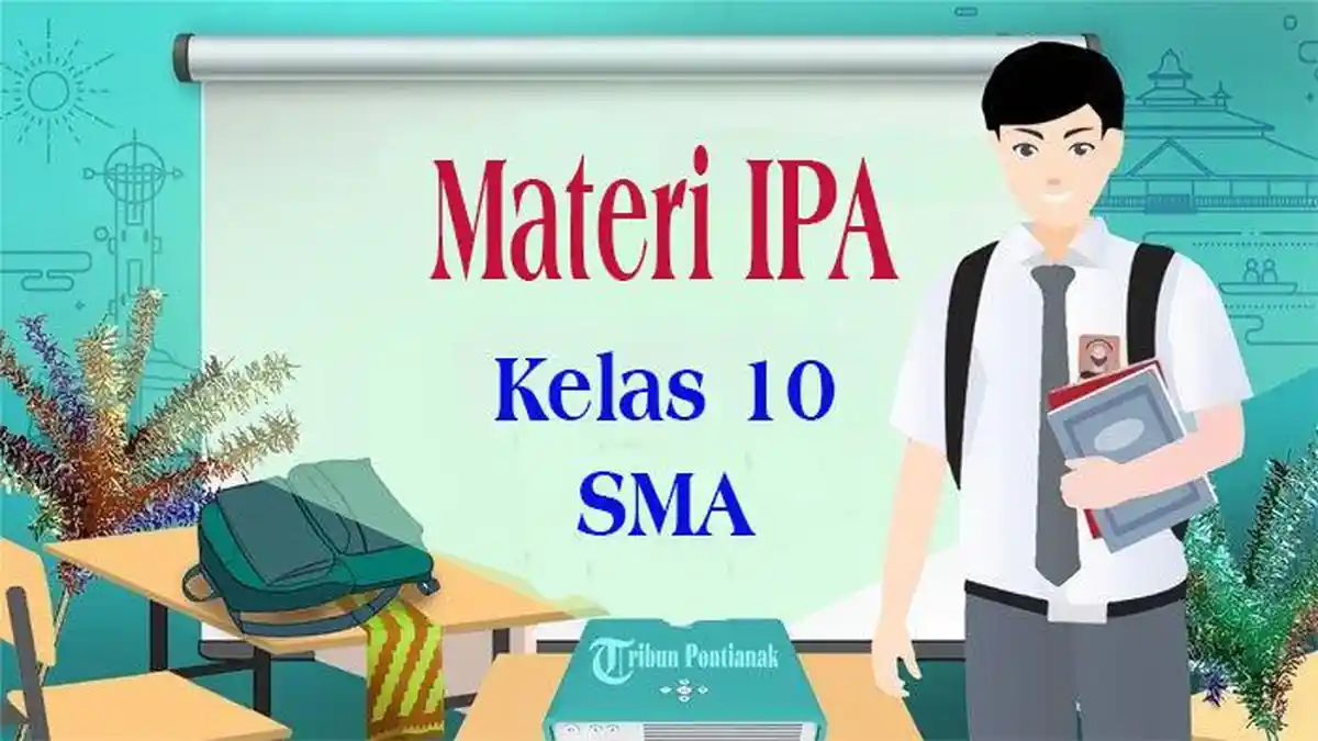 Materi IPA Kelas 10 Kurikulum Merdeka Download Buku Guru dan Murid