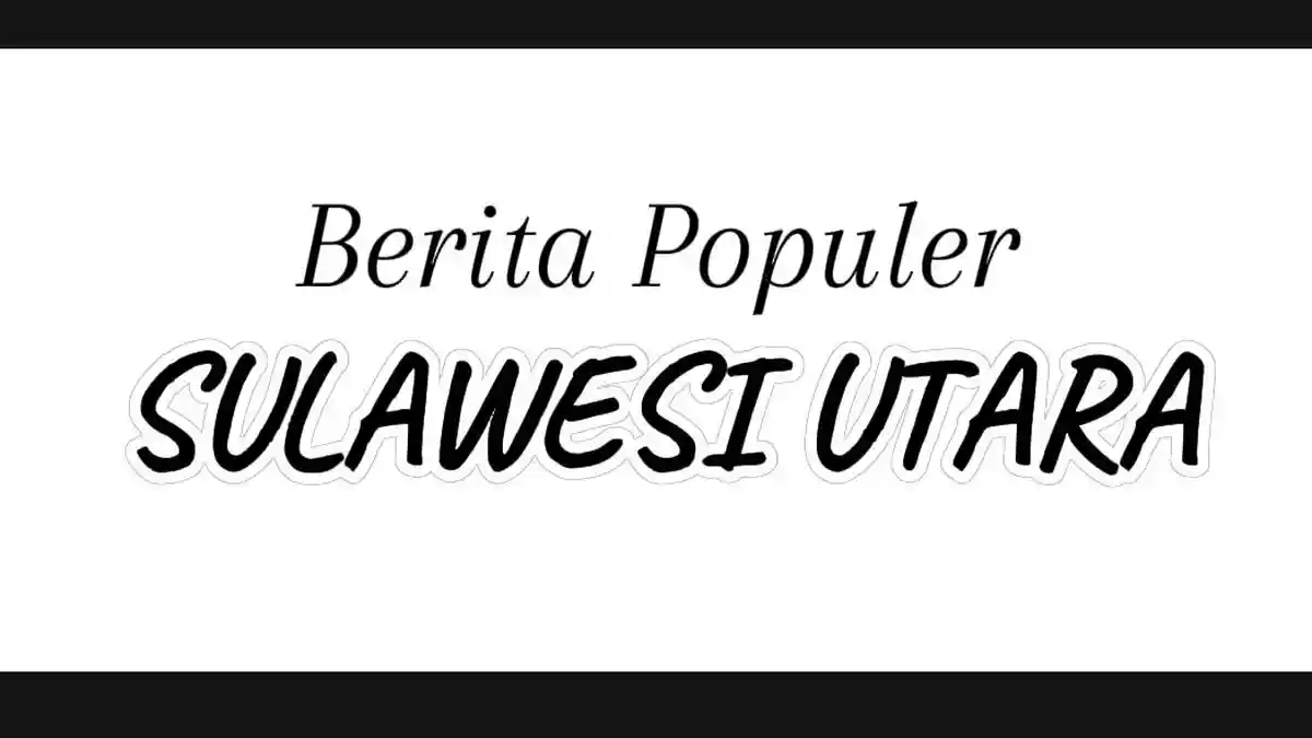 Berita Populer Sulawesi Utara, Harga Cengkeh, Hapkido Sumbang Emas, Warga Kotamobagu Kecelakaan