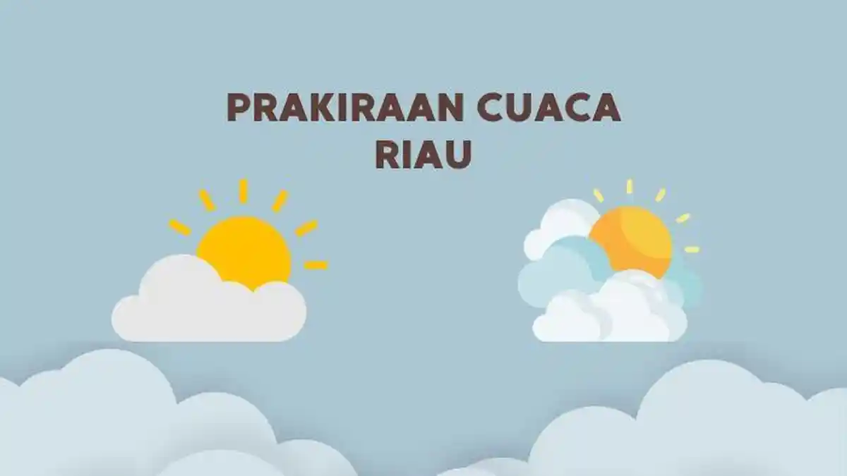 Hujan Masih Mendominasi Cuaca di Provinsi Riau Hari ini