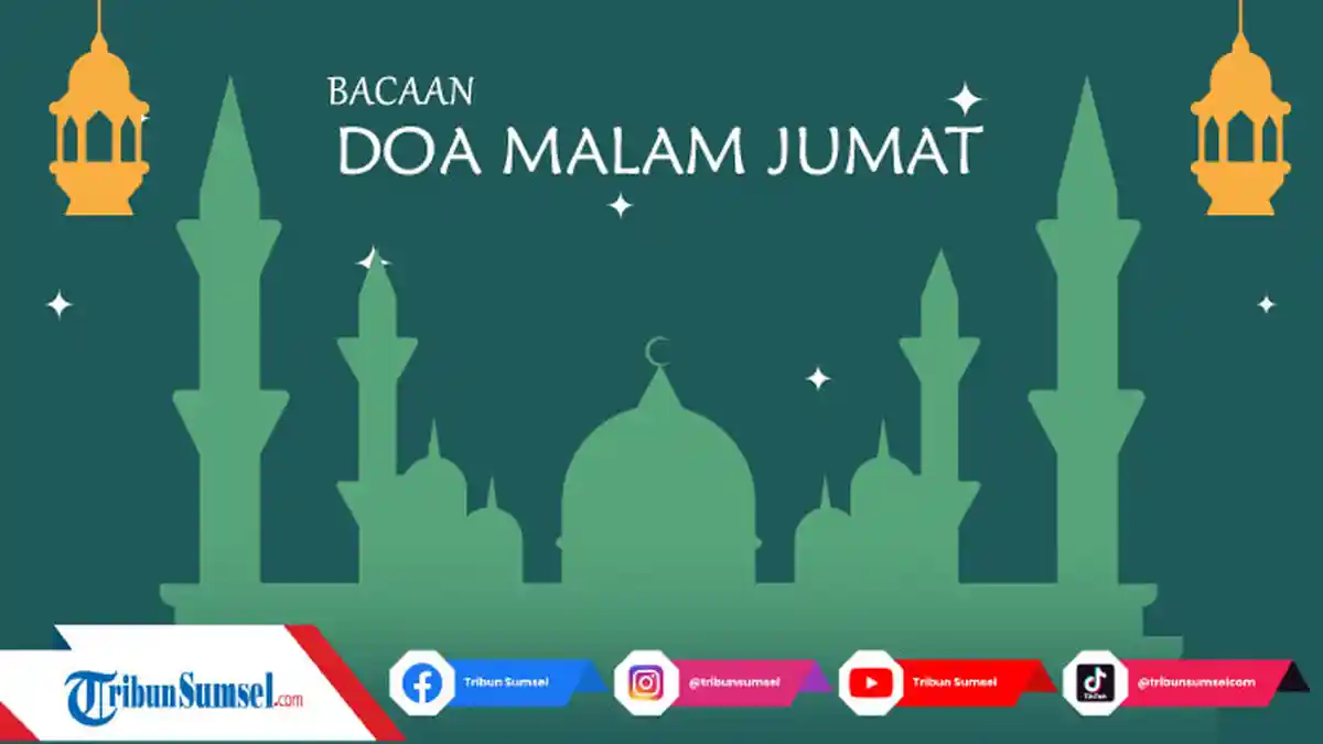 Bacaan Doa Malam Jumat Anjuran Rasulullah SAW Allahumma anta robbi la ilaha illa anta