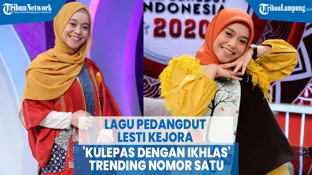 VIDEO Lagu Pedangdut Lesti Kejora 'Kulepas dengan Ikhlas' Trending Nomor Satu