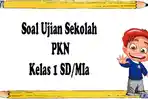 Soal-ujian-sekolah-kelas-1-terbaru-2023-semester-2.jpg