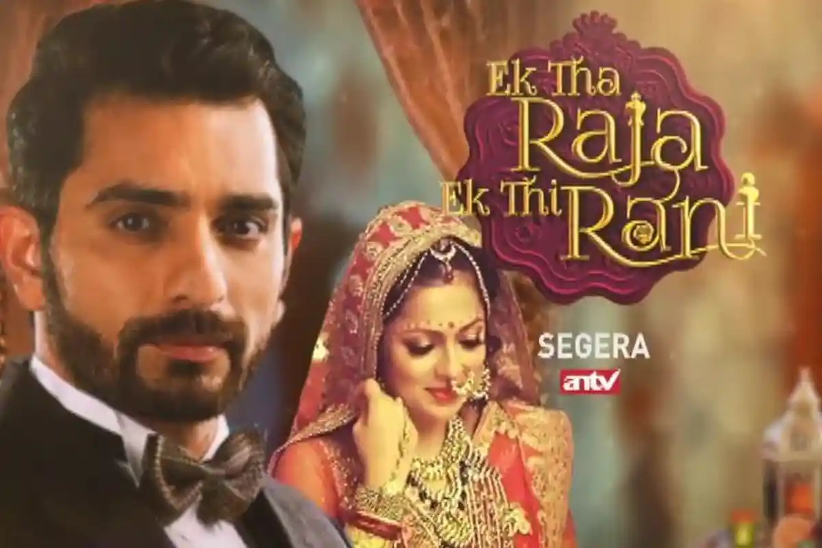 Sinopsis EK THA RAJA EK THI RANI, Serial India ANTV Terbaru Segera Tayang