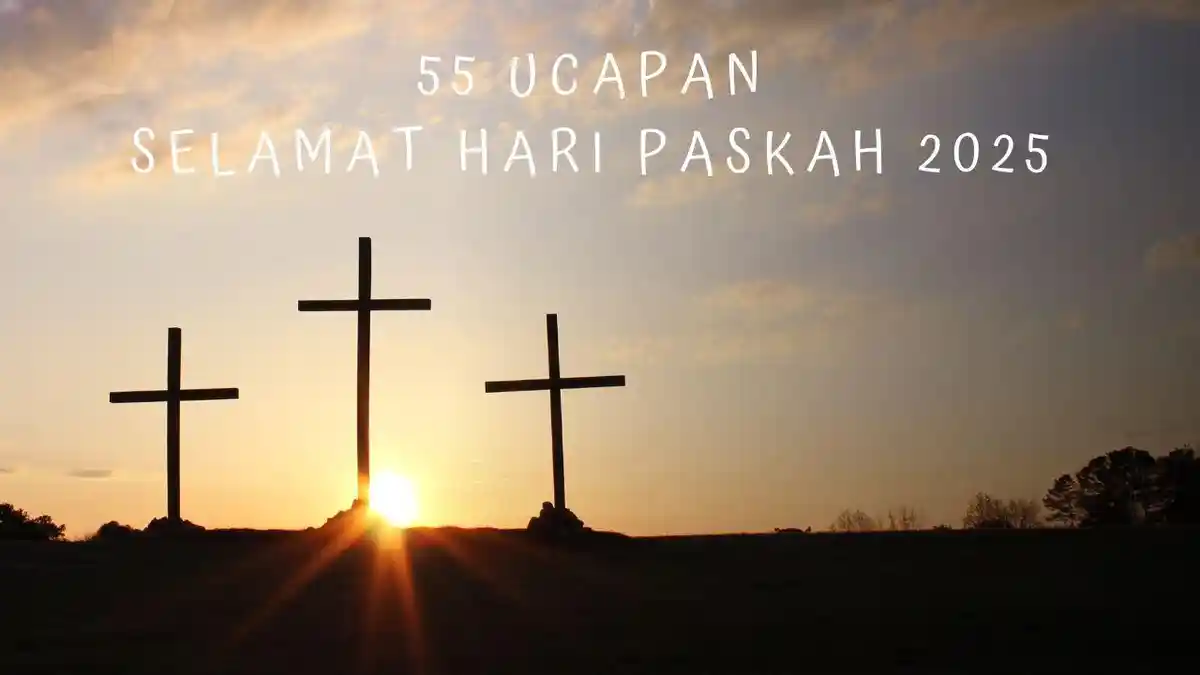 55 Ucapan Selamat Hari Paskah 2025 Singkat, Unik, dan Menarik untuk Caption di Media Sosial