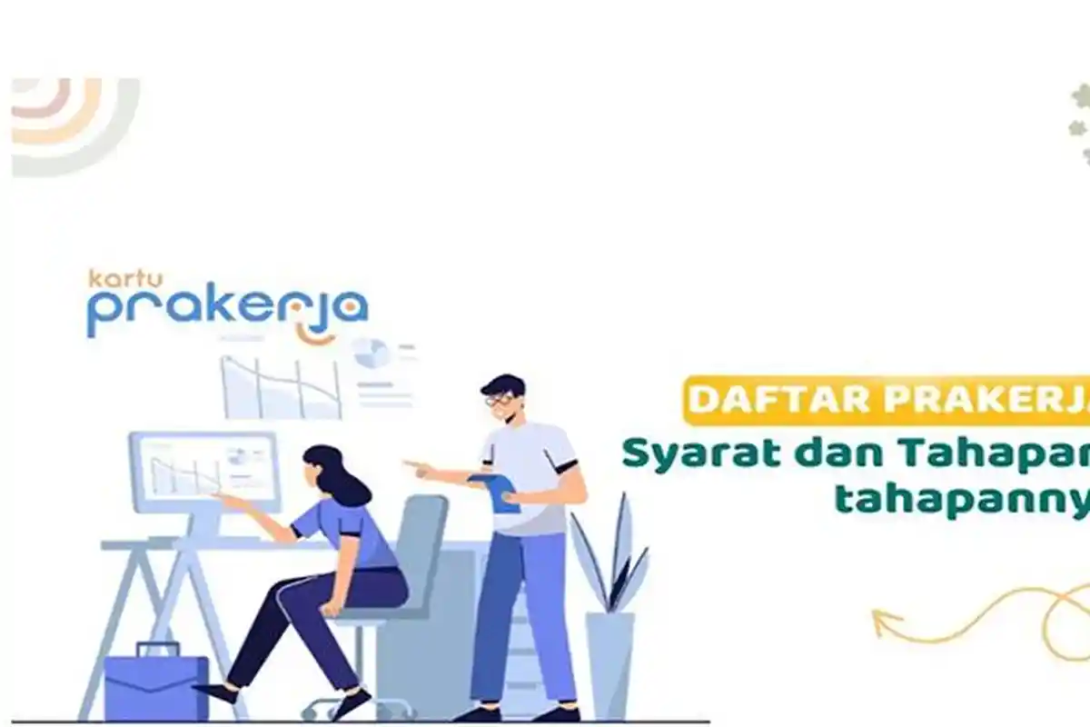 Kartu Prakerja Gelombang 54 Ditutup Senin 5 Juni 23.59 WIB, Cek Kriteria dan Cara Daftarnya Disini!