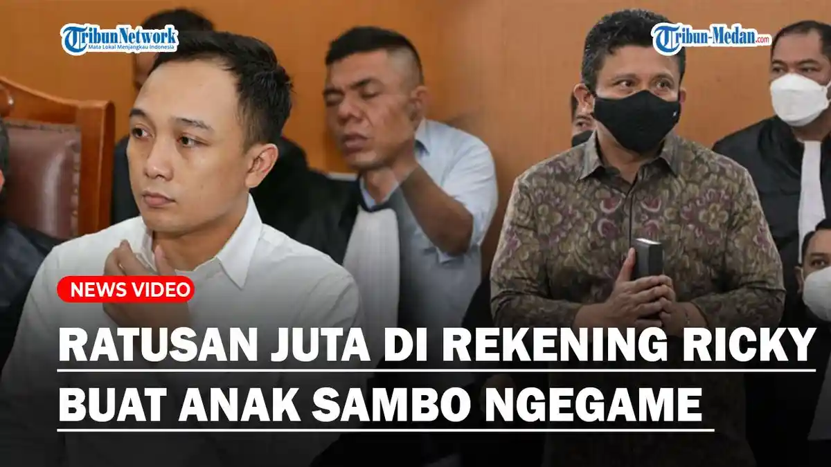 Uang Ratusan Juta di Rekening Ricky Rizal Untuk Uang Main Game Anak Ferdy Sambo