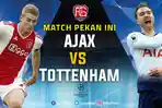 video-live-rcti-metubeid-live-streaming-ajax-vs-tottenham-ajax-incar-3-poin.jpg