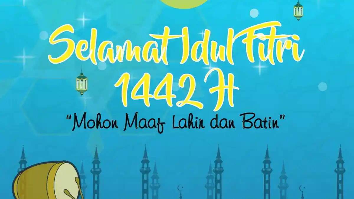 Kumpulan Ucapan Selamat Idul Fitri 2021 atau Lebaran 2021, Sarat Makna di Hari Raya