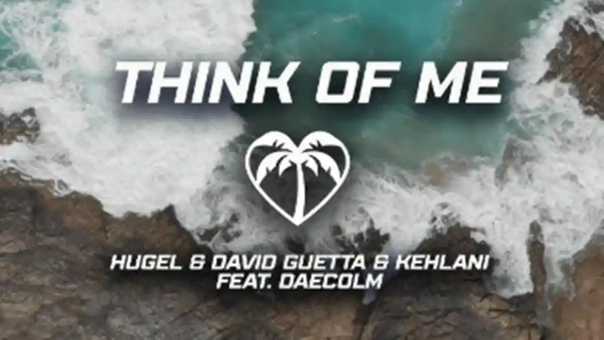 Translate Lirik Lagu Think Of Me by Hugel feat David Guetta, Lagu ...