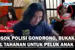 Sosok-Polisi-Gondrong-Bripka-Handoko-Bukakan-Sel-Tahanan-Seorang-Ayah-untuk-Bertemu-Sang-Anak.jpg