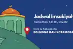 Jadwal-Imsak-dan-Buka-Puasa-Hari-Ini-Senin-18-Maret-2024-di-Bolmong-dan-Kotamobagu.jpg