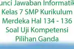 Kunci-Jawaban-Informatika-Kelas-7-Kurikulum-Merdeka-Hal-134-136-Soal-Uji-Kompetensi-Pilihan-Ganda.jpg