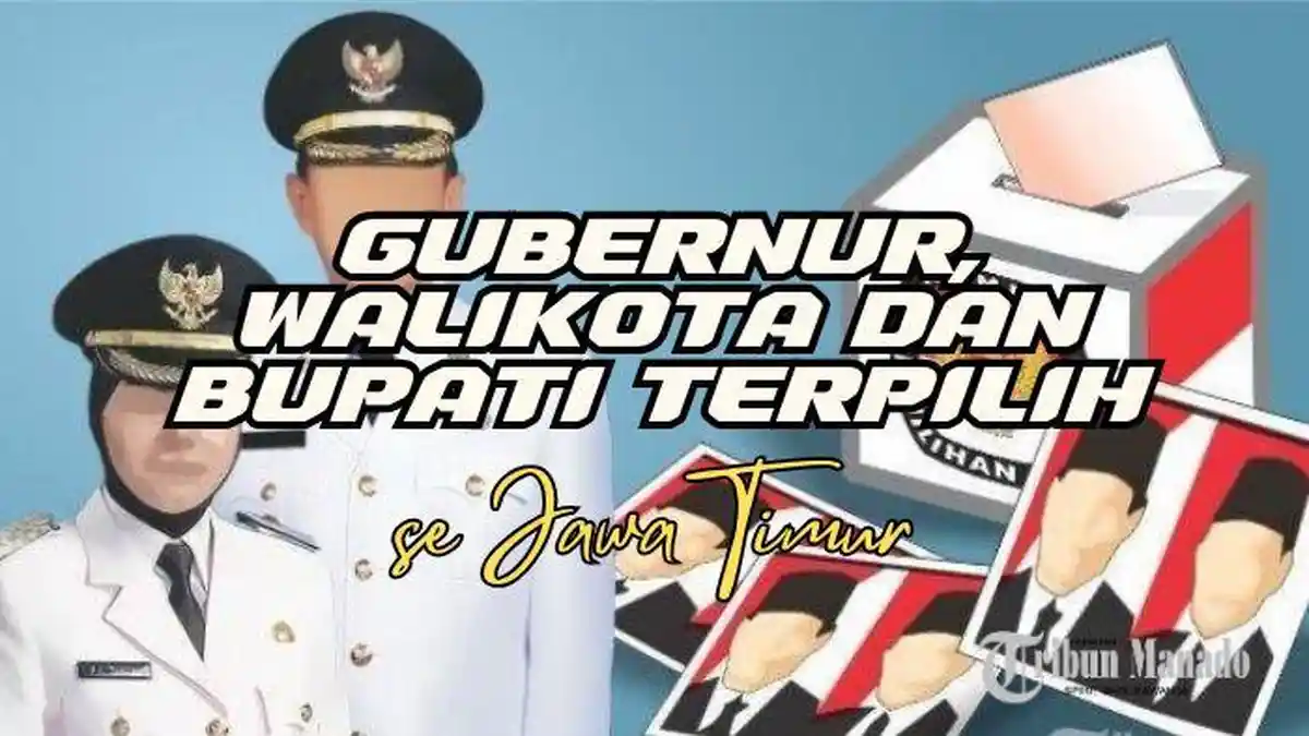 Daftar Gubernur, Wali Kota dan Bupati Terpilih se-Jawa Timur Hasil Pilkada 2024