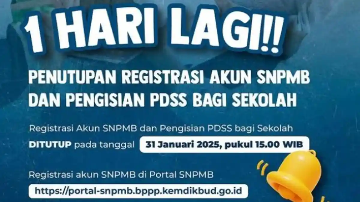 Registrasi Akun SNPMB Sekolah dan Pengisian PDSS Ditutup Besok, Akses snpmb.bppp.kemdikbud.go.id