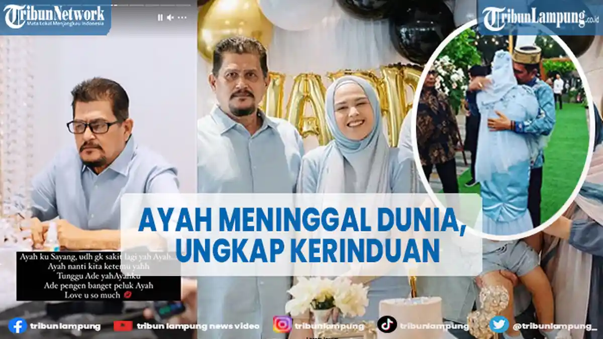Ayah Cut Meyriska Meninggal Dunia: Ayahku Sayang Sudah Gak Sakit Lagi