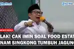 SINDIRAN-Telak-Cak-Imin-Soal-Program-Food-Estate-Tanam-Singkong-Tumbuhnya-Jagung.jpg
