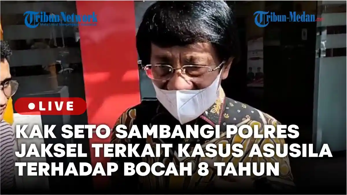 Kak Seto Minta Polisi Segera Tangkap Pelaku Pencabulan Anak Dibawah Umur di Kebayoran Lama