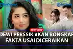 DICERAIKAN-Tanpa-Alasan-Oleh-Angga-Wijaya-Dewi-Perssik-Bakal-Bongkar-Fakta-Bukan-Waktunya-Drama.jpg