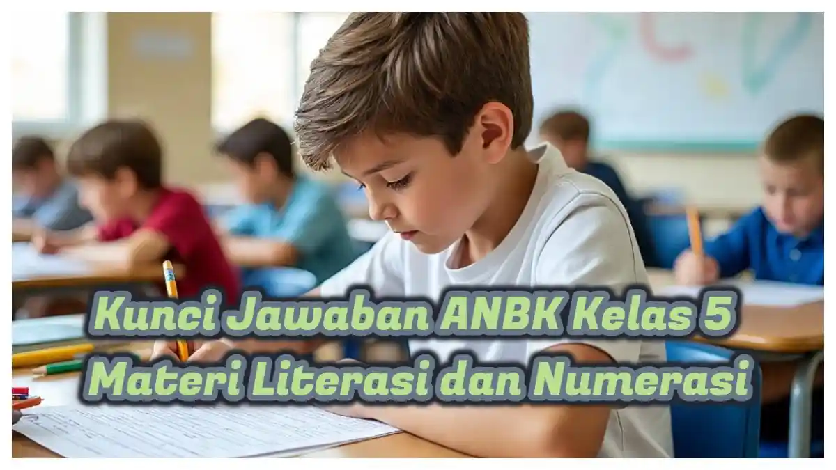 Kunci Jawaban ANBK Kelas 5: Mengapa 10 November Diperingati Hari Pahlawan?