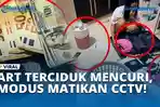 ART-TERCIDUK-MENCURI-MODUS-MATIKAN-CCTV.jpg