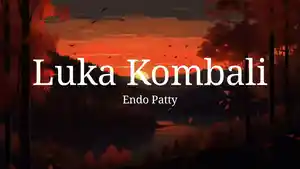 Lirik-Lagu-Luka-Kombali-Endo-Patty.jpg