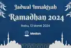 jadwal-imsakiyah-kota-medan-13-maret-2024.jpg