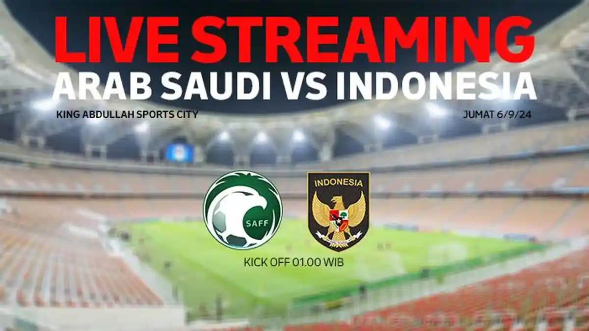 Link Live Streaming Indonesia vs Arab Saudi, Nonton Timnas Beraksi Pukul 01.00 WIB