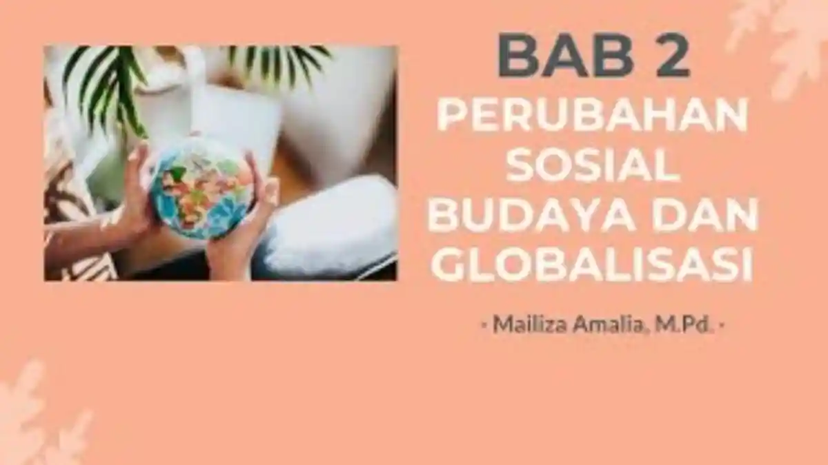 Soal & Kunci Jawaban IPS Kelas 9 SMP Halaman 103 Kurikulum 2013, Penyebab Perubahan Sosial Budaya
