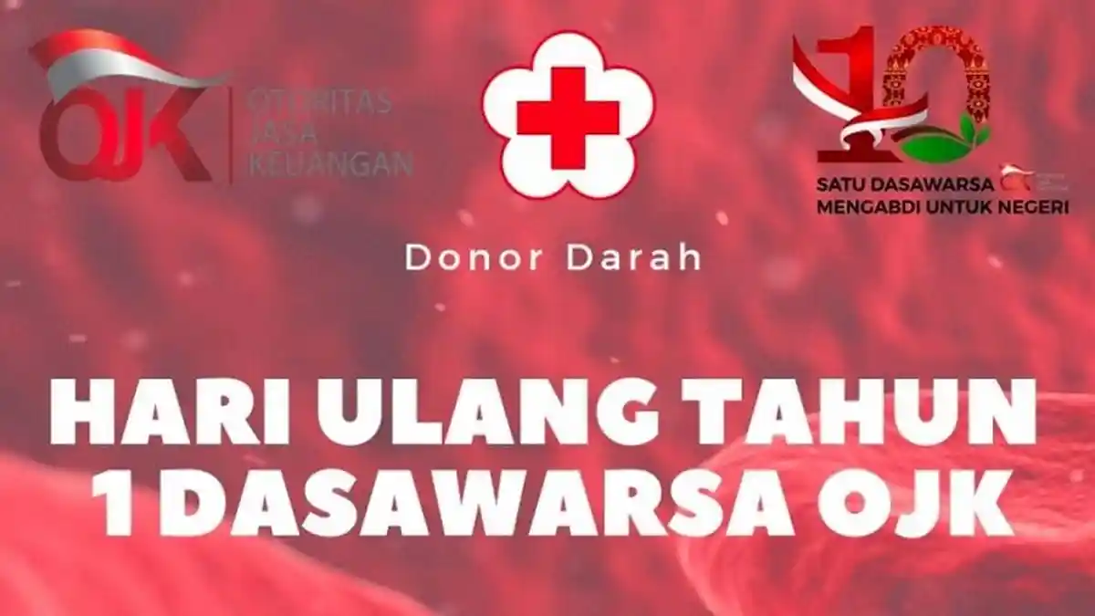 Cara Daftar Donor Darah HUT 1 Dasawarsa OJK, Gandeng PMI Sultra Digelar 7 Oktober 2021, Beri Suvenir