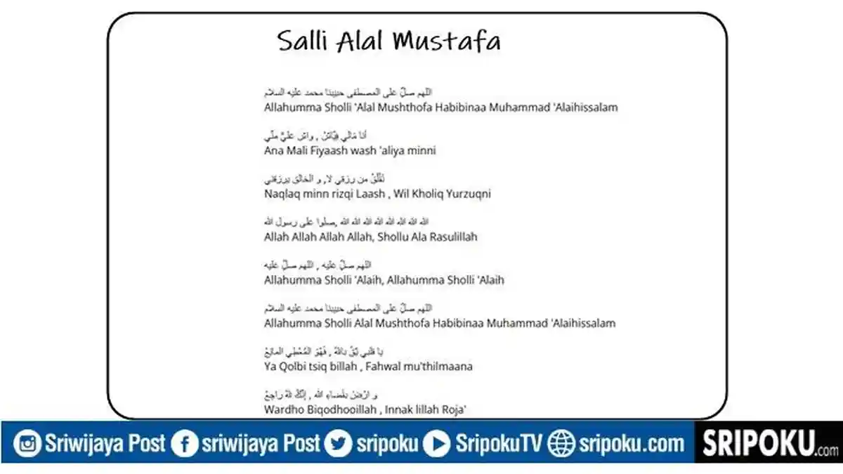 Lirik Sholawat Salli Alal Musthofa Lengkap Arab Latin, Arti Pujian pada ...