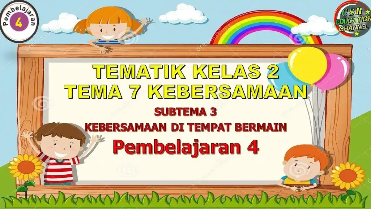 Soal & Kunci Jawaban Tematik 7 Subtema 3 Kelas 2 SD Pembelajaran 4 Halaman 142 - 150