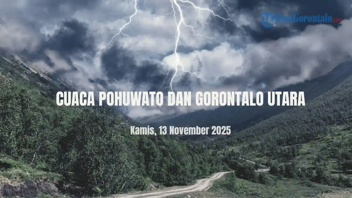 Info Cuaca Kabupaten Pohuwato dan Gorontalo Utara Besok Kamis 13 November 2025