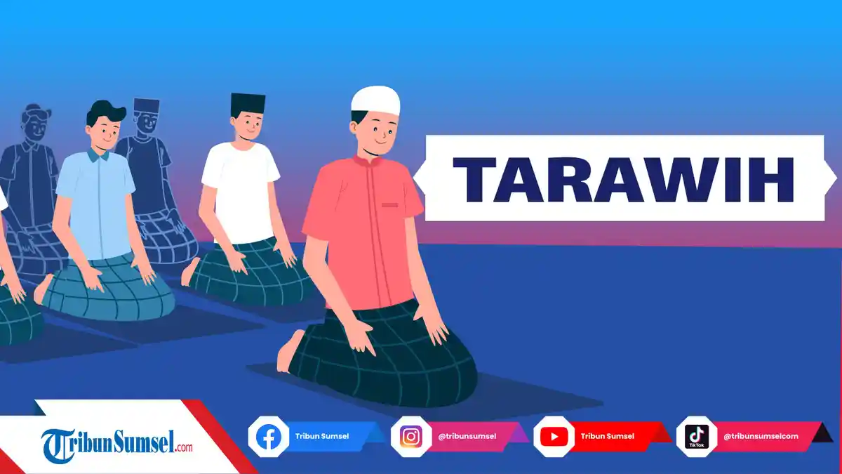 Pengertian Tarawih, Hukum, Dalil & Sejarah Shalat Tarawih, Mengapa Hanya Dilakukan di Bulan Ramadhan