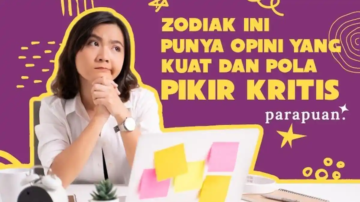 Pola Pikir Kritis, Zodiak Ini Selalu Punya Opini Kuat, Siapa Saja?