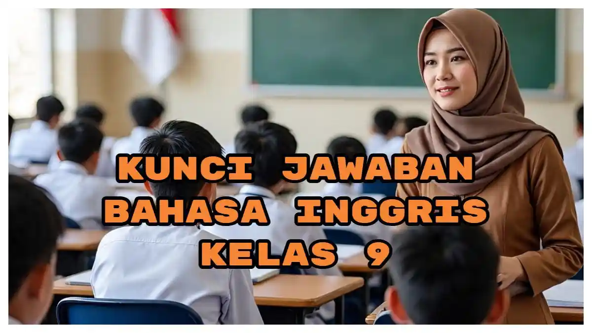 Kunci Jawaban Bahasa Inggris Kelas 9 Halaman 218 219 Monita’s Idea is Using